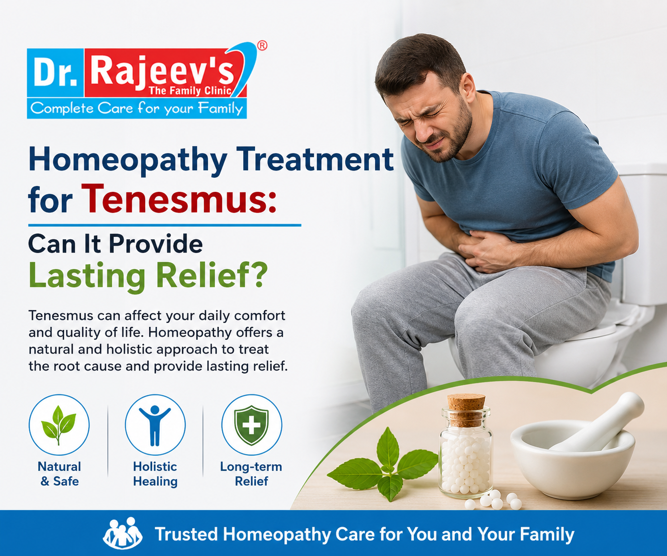 Homeopathy Treatment for Tenesmus: Can It Provide Lasting Relief?